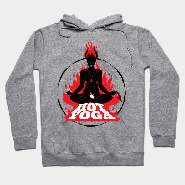 Hot Yoga is the best Yoga Hoodie by atomguy